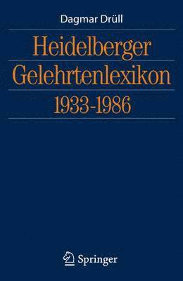 Heidelberger Gelehrtenlexikon 1933-1986 1