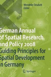 bokomslag Guiding Principles for Spatial Development in Germany