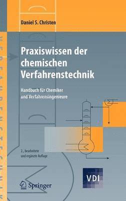 Praxiswissen der chemischen Verfahrenstechnik