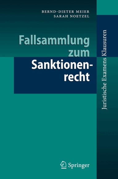 Bernd-Dieter Meier, Sarah Noetzel - Fallsammlung zum Sanktionenrecht, Häftad