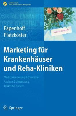 bokomslag Marketing für Krankenhäuser und Reha-Kliniken
