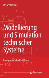 bokomslag Modellierung und Simulation technischer Systeme