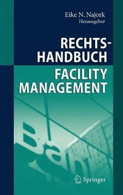bokomslag Rechtshandbuch Facility Management