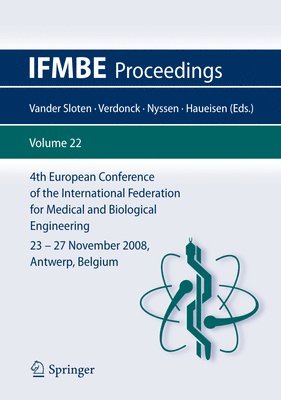 bokomslag 4th European Conference of the International Federation for Medical and Biological Engineering 23 - 27 November 2008, Antwerp, Belgium