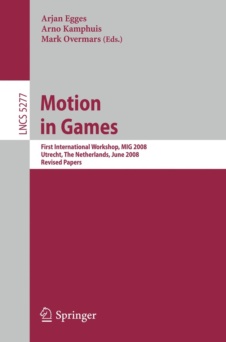 Arjan Egges, Arno Kamphuis, Mark Overmars - Motion in Games, Häftad