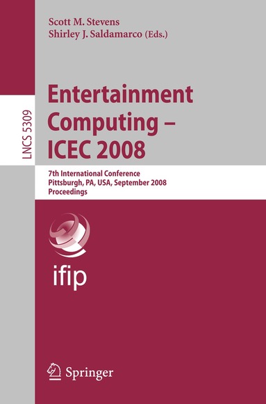 Scott M. Stevens, Shirley Saldamarco - Entertainment Computing - ICEC 2008, Häftad