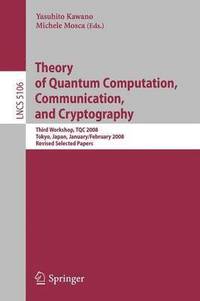 bokomslag Theory of Quantum Computation, Communication, and Cryptography