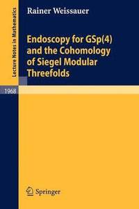 bokomslag Endoscopy for GSp(4) and the Cohomology of Siegel Modular Threefolds