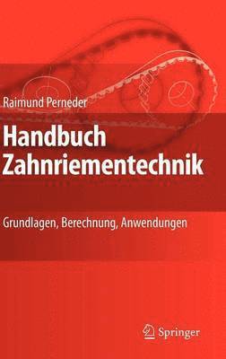 bokomslag Handbuch Zahnriementechnik