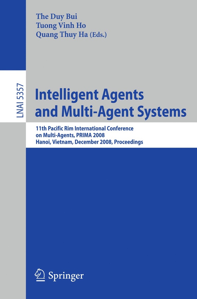 Bui The Duy, Tuong Vinh Ho, Quang Thuy Ha - Intelligent Agents and Multi-Agent Systems, Häftad