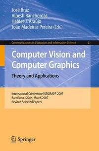 bokomslag Computer Vision and Computer Graphics. Theory and Applications