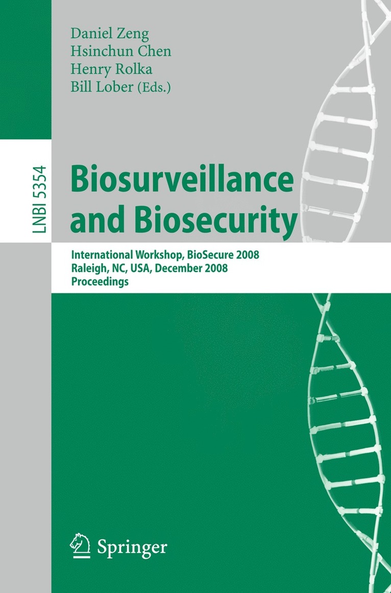 Daniel Zeng, Hsinchun Chen, Henry Rolka, William B. Lober - Biosurveillance and Biosecurity, Häftad