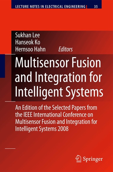 Lee Suk-han, Hanseok Ko, Hernsoo Hahn - Multisensor Fusion and Integration for Intelligent Systems, Inbunden