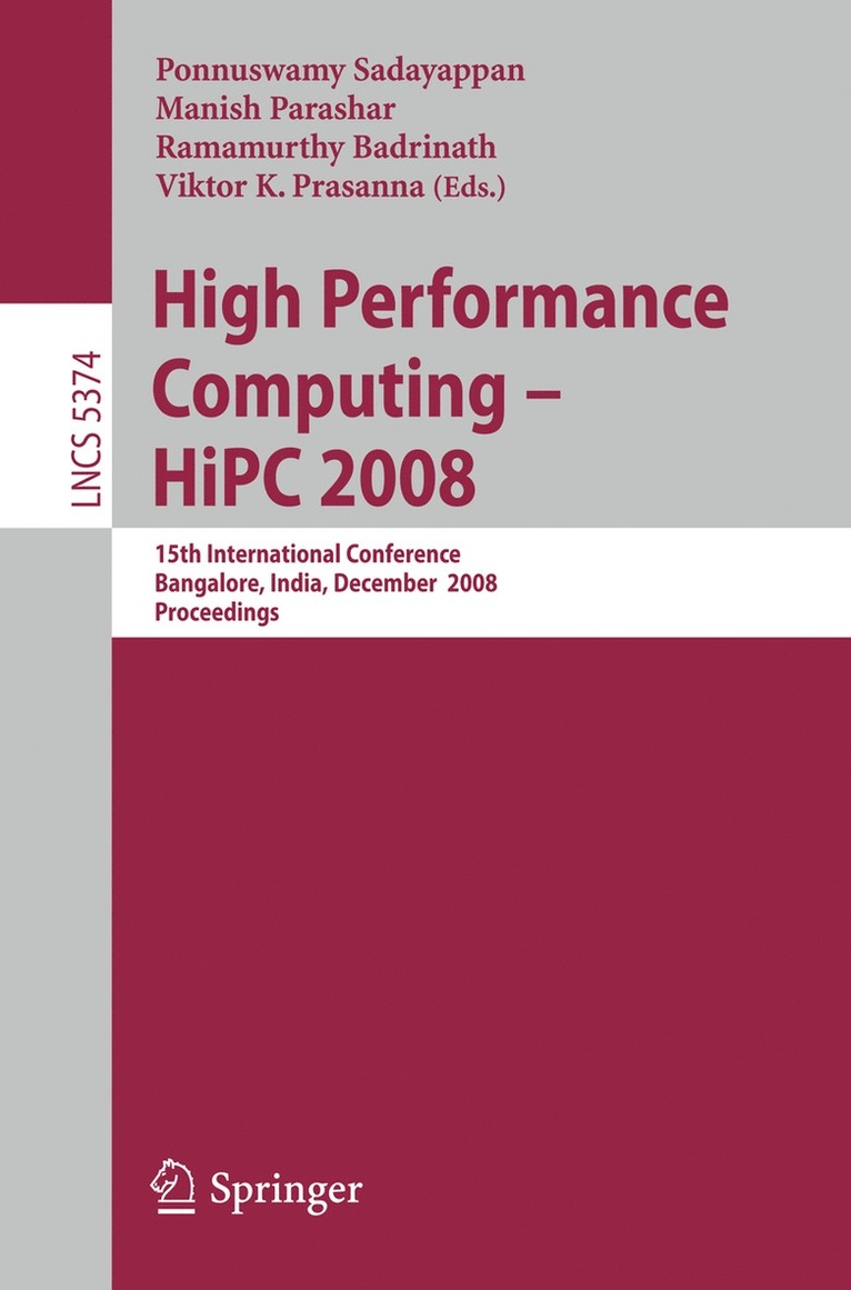 High Performance Computing - HiPC 2008 1