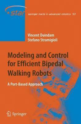 Modeling and Control for Efficient Bipedal Walking Robots 1