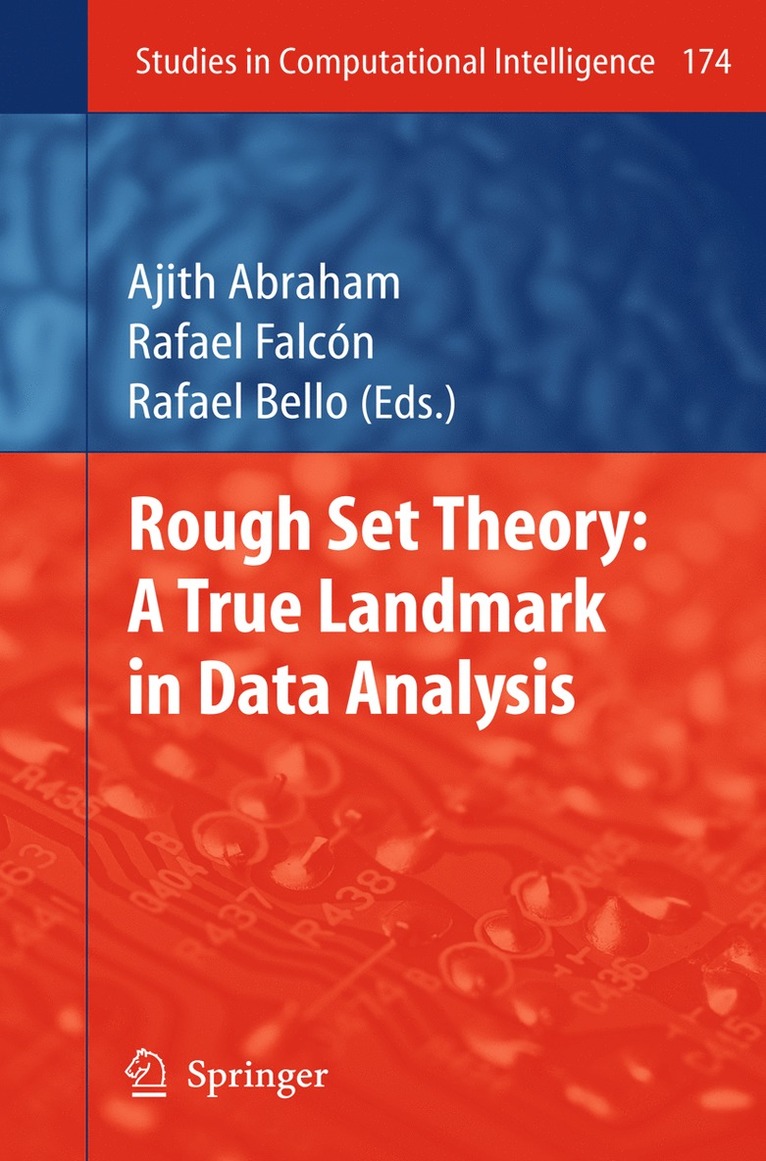 Ajith Abraham, Rafael Falcón, Rafael Bello - Rough Set Theory: A True Landmark in Data Analysis, Inbunden