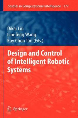 bokomslag Design and Control of Intelligent Robotic Systems