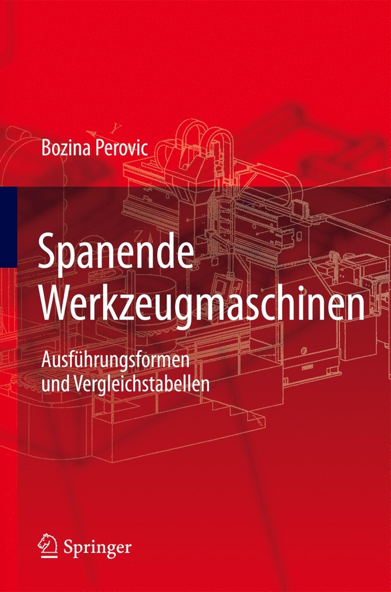 Bozina Perovic - Spanende Werkzeugmaschinen, Inbunden