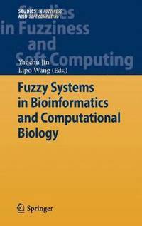 bokomslag Fuzzy Systems in Bioinformatics and Computational Biology