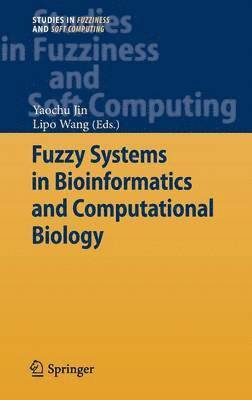 bokomslag Fuzzy Systems in Bioinformatics and Computational Biology