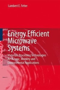 bokomslag Energy Efficient Microwave Systems