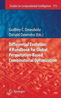 bokomslag Differential Evolution: A Handbook for Global Permutation-Based Combinatorial Optimization