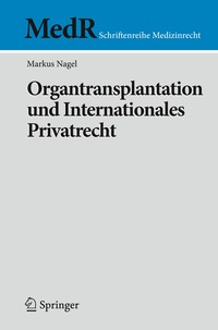 bokomslag Organtransplantation und Internationales Privatrecht