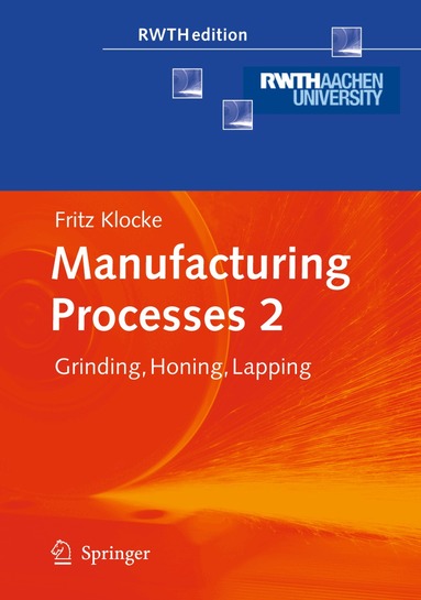 Fritz Klocke - Manufacturing Processes 2, Inbunden