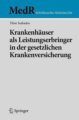 bokomslag Krankenhuser als Leistungserbringer in der gesetzlichen Krankenversicherung