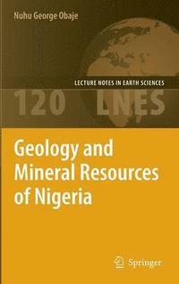 bokomslag Geology and Mineral Resources of Nigeria
