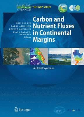 Carbon and Nutrient Fluxes in Continental Margins 1