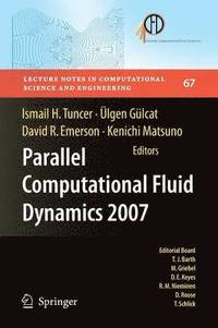 bokomslag Parallel Computational Fluid Dynamics 2007