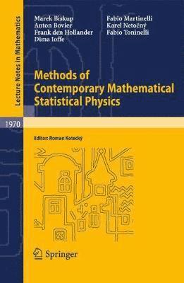 Methods of Contemporary Mathematical Statistical Physics 1