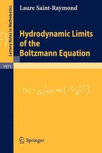 bokomslag Hydrodynamic Limits of the Boltzmann Equation