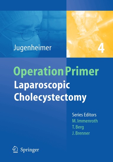 Michael Jugenheimer - Laparoscopic Cholecystectomy, Häftad