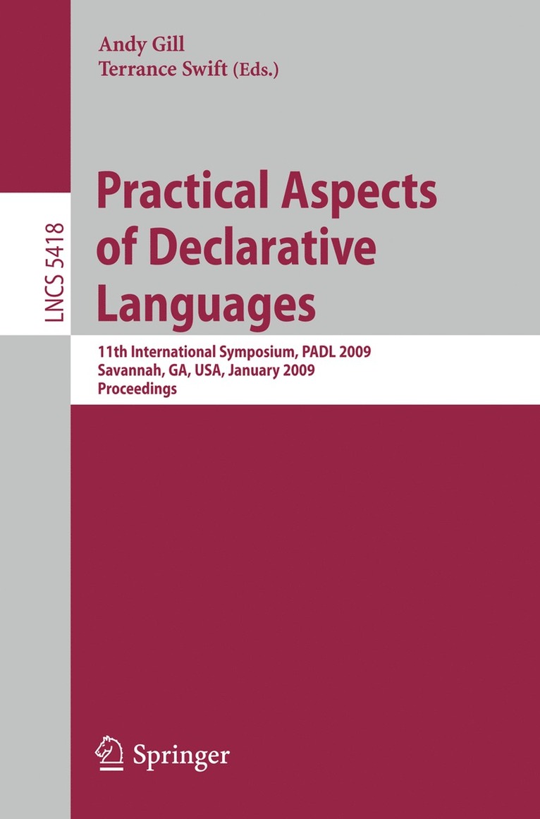 Andy Gill, Terrance Swift - Practical Aspects of Declarative Languages, Häftad