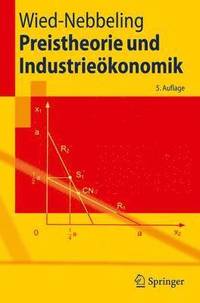 bokomslag Preistheorie und Industriekonomik
