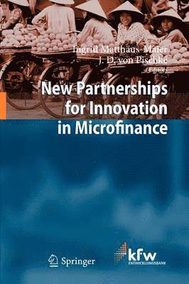 New Partnerships for Innovation in Microfinance 1