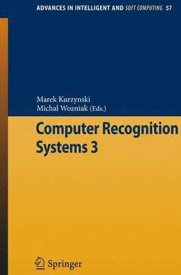 Computer Recognition Systems 3 1