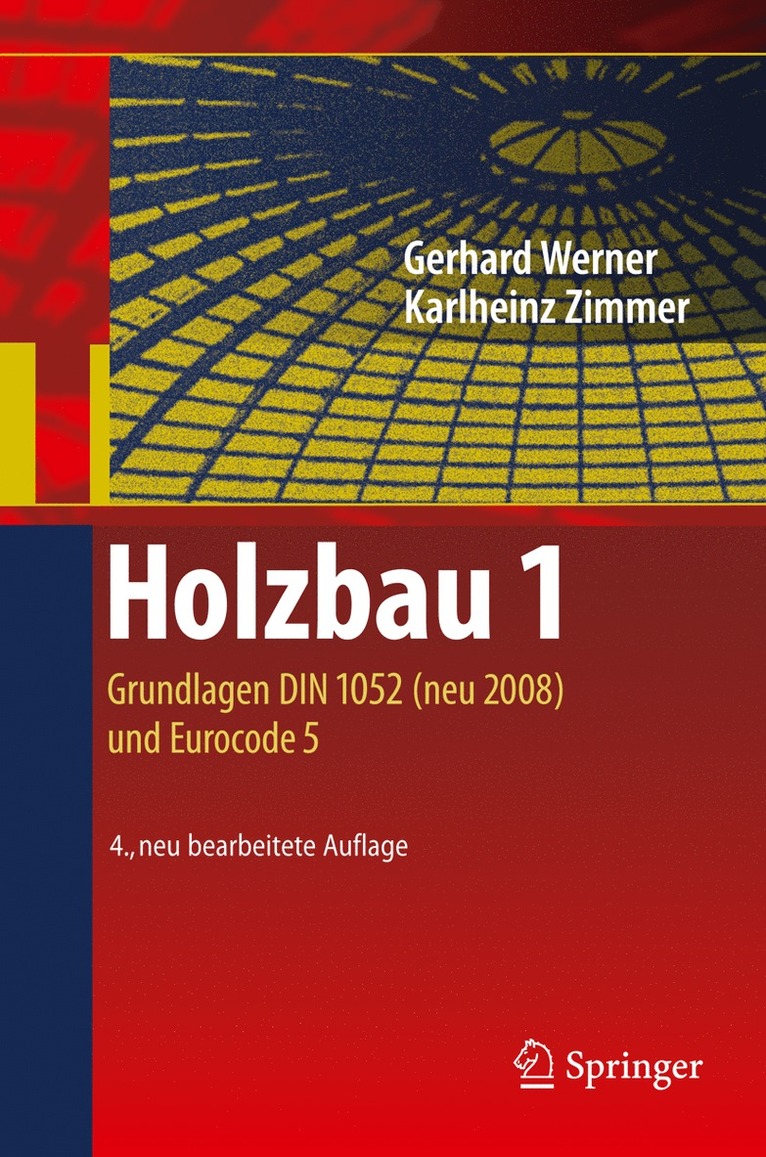 Gerhard Werner, Karl-Heinz Zimmer, Karin Lißner, Karl-Heinz Zimmer - Holzbau 1, Häftad