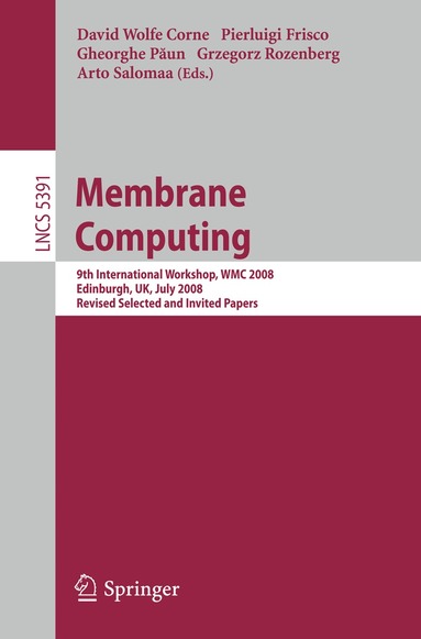 David Corne, Pierluigi Frisco, Gheorghe Păun, Grzegorz Rozenberg, Arto Salomaa - Membrane Computing, Häftad