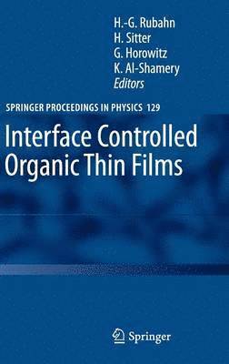 Interface Controlled Organic Thin Films 1