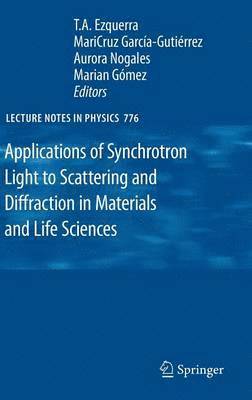 Applications of Synchrotron Light to Scattering and Diffraction in Materials and Life Sciences 1