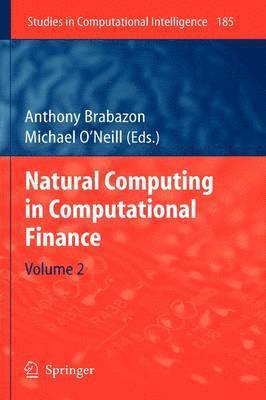 Natural Computing in Computational Finance 1