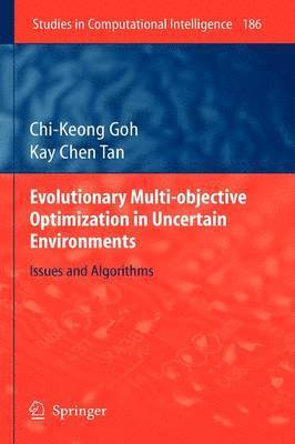 bokomslag Evolutionary Multi-objective Optimization in Uncertain Environments