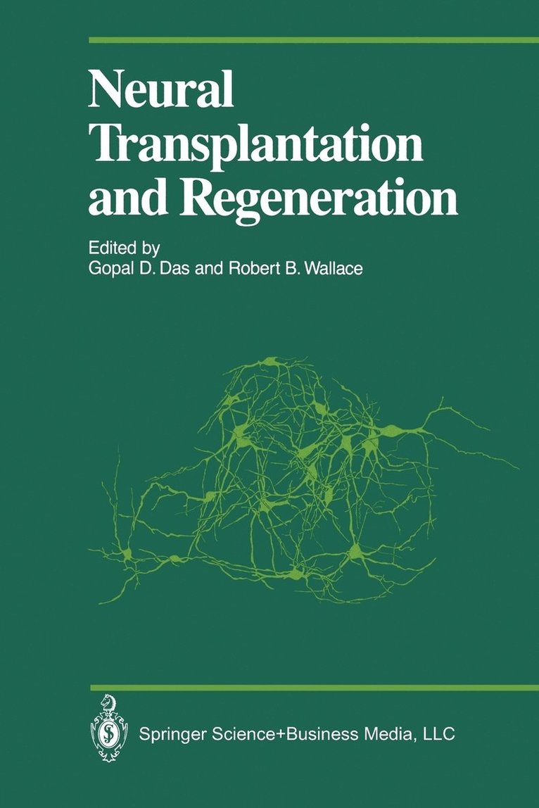Neural Transplantation and Regeneration 1