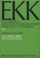 Jurgen Roloff, Joachim Gnilka - Der Erste Brief an Timotheus, Häftad