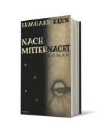 Irmgard Keun - Nach Mitternacht, Inbunden