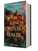 Leo Vardiashvili - Vor einem großen Walde, Inbunden