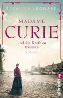 bokomslag Madame Curie und die Kraft zu träumen